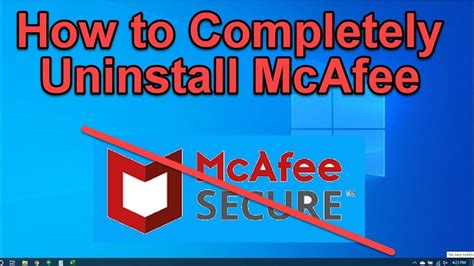 mcafee uninstall tool windows 10